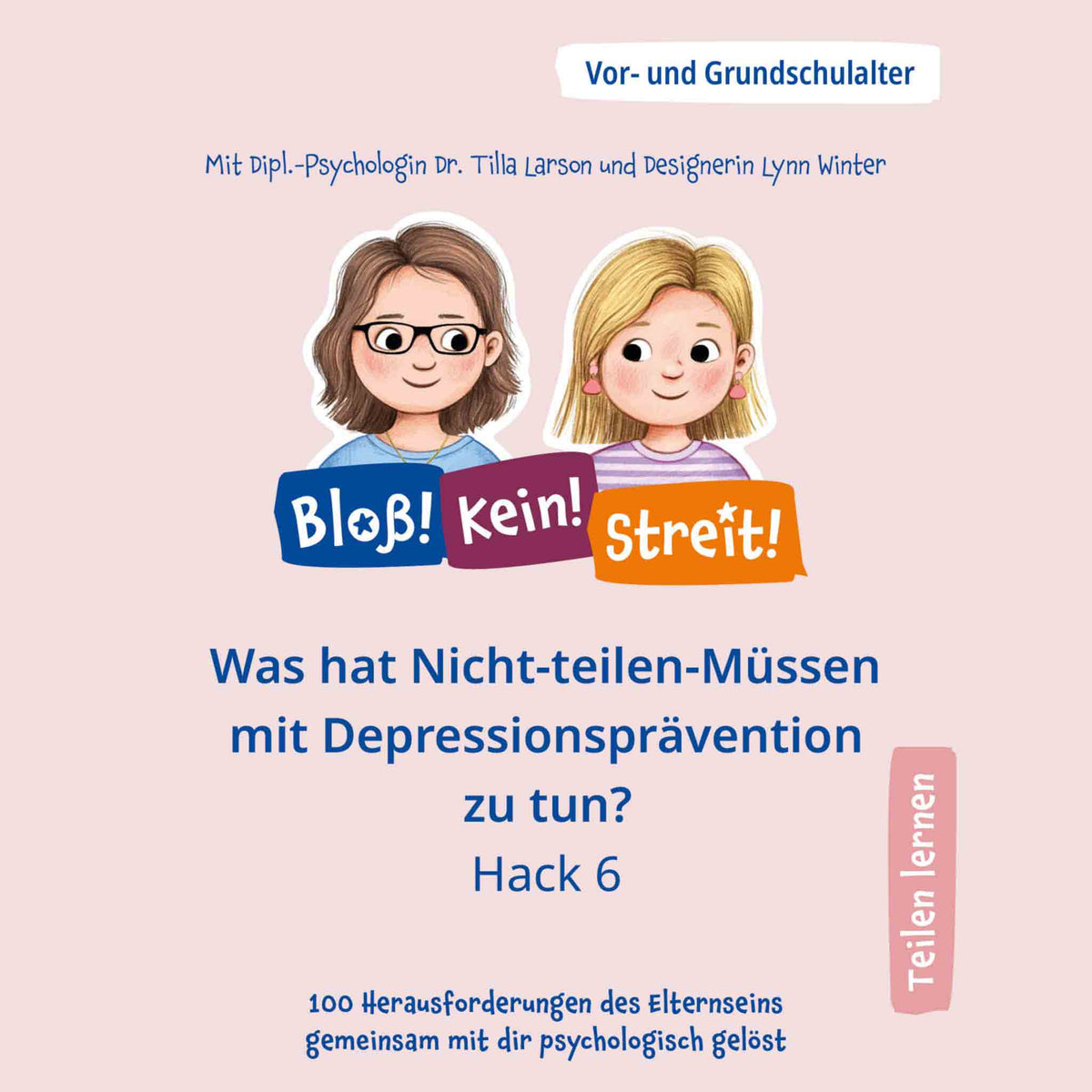 Hack 06: Was hat Nicht-teilen-Müssen mit Depressionsprävention zu tun?