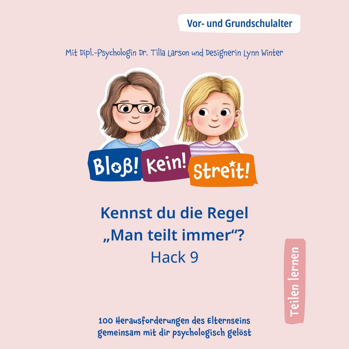 Hack 09: Kennst du die Regel „Man teilt immer“?